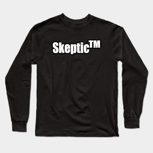 Skeptic TM Long Sleeve T-Shirt